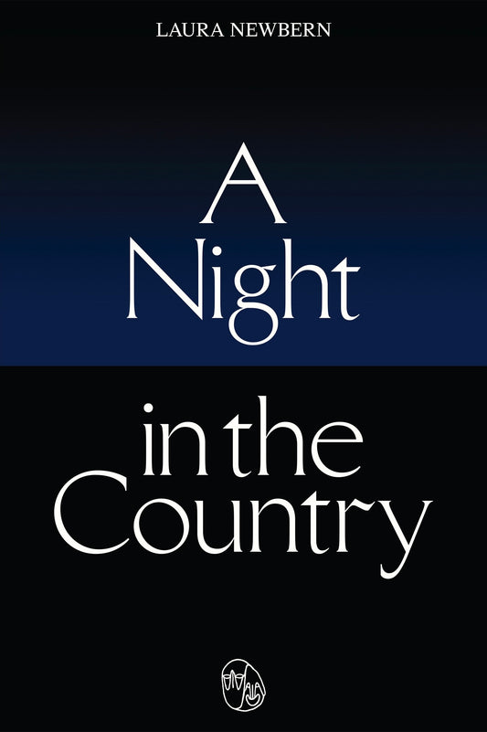 A Night in the Country by Laura Newbern